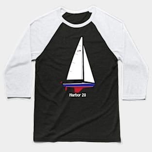 Harbor 20 Sailboat Baseball T-Shirt